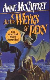 All The Weyrs of Pern