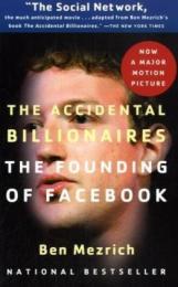 Accidental Billionaires, The