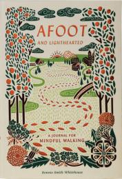 Afoot and Lighthearted