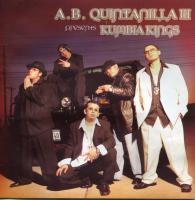 A.B. Quintanilla III Presents Kumbia Kings