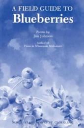 Field Guide to Blueberries, A