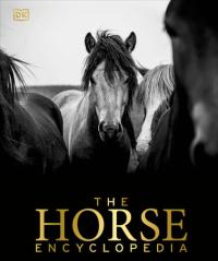 Horse Encyclopedia, The